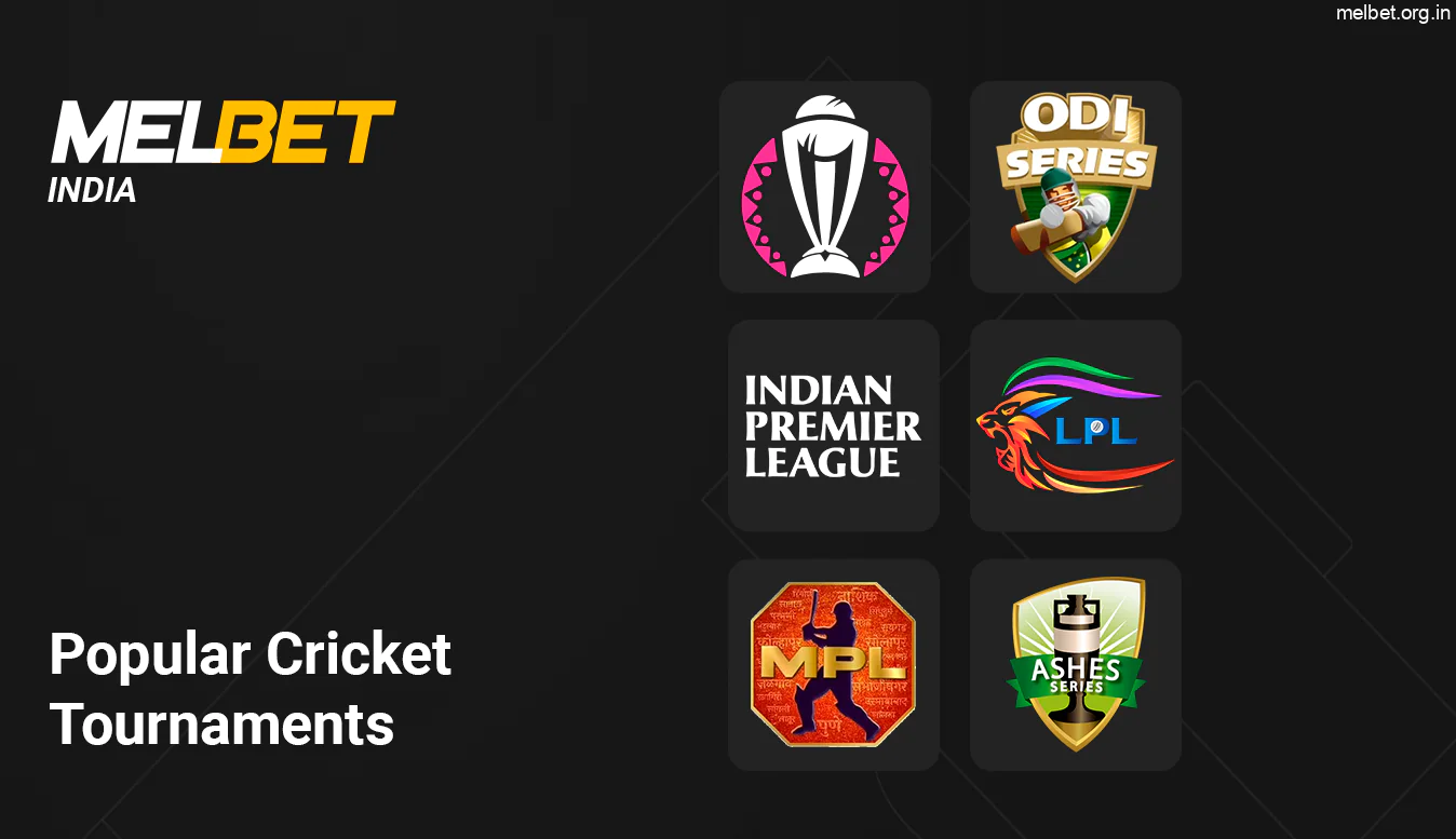 You can bet on every popular Cricket Tournament at Melbet